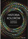 Historia kolorów Tajemniczy świat barw