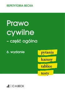 Prawo cywilne - część ogólna Pytania Kazusy Tablice Testy