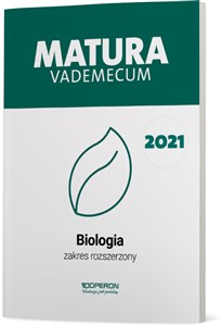 Biologia Matura 2021 Vademecum Zakres rozszerzony - Księgarnia UK
