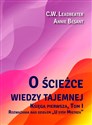 O ścieżce wiedzy tajemnej 1 Rozważania nad dziełem „U stóp Mistrza” - C.w. Leadbeater, Annie Besant