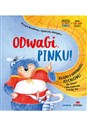 Odwagi, Pinku! Książka o odporności psychicznej dla dzieci i rodziców trochę też - Urszula Młodnicka, Agnieszka Waligóra