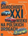 Samochody XXI wieku na polskich drogach