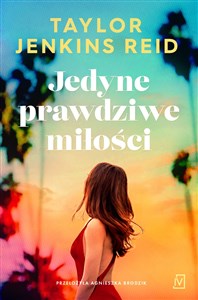 Jedyne prawdziwe miłości - Księgarnia Niemcy (DE)