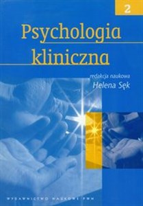 Psychologia kliniczna Tom 2 - Księgarnia UK