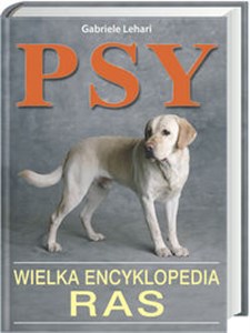 Psy Wielka encyklopedia ras