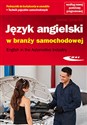 Język angielski w branży samochodowej English in the Automotive Industry