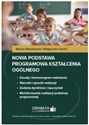 Nowa podstawa programowa kształcenia ogólnego - Wanda Pakulniewicz, Małgorzata Celuch