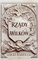 Rządy wilków - Leigh Bardugo