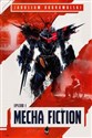 Mecha Fiction Epizod 1 