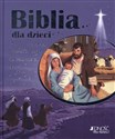 Biblia dla dzieci Historia miłości Boga do człowieka