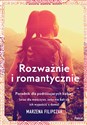 Rozważnie i romantycznie. Poradnik dla podrózujących kobiet