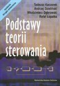 Podstawy teorii sterowania - Tadeusz Kaczorek, Andrzej Dzieliński, Włodzimierz Dąbrowski, Rafał Łopatka