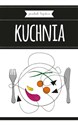 Kuchnia - Neil Davey