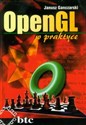 OpenGL w praktyce - Janusz Ganczarski