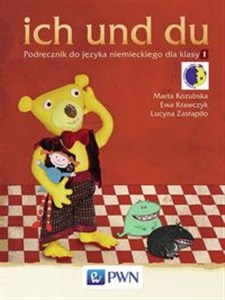 ich und du 1 Podręcznik do języka niemieckiego z płytą CD Szkoła podstawowa