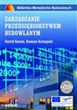 Zarządzanie przedsiębiorstwem budowlanym - David Eaton, Roman Kotapski