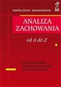 Analiza zachowania Od A do Z - Przemysław Bąbel, Monika Suchowierska, Paweł Ostaszewski