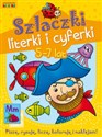 Szlaczki, literki i cyferki 5-7 lat