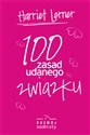 100 zasad udanego związku - Harriet Lerner