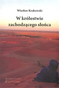 W królestwie zachodzącego słońca