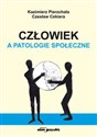 Człowiek a patologie społeczne