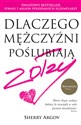 Dlaczego mężczyźni poślubiają zołzy