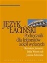 Język łaciński - Oktawiusz Jurewicz, Lidia Winniczuk, Janina Żuławska