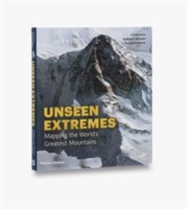 Unseen Extremes Mapping the World's Greatest Mountains