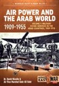 Air Power and The Arab World 1909-1955 Volume 1