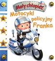 Motocykl policyjny Franka. Mały chłopiec 