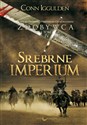 Zdobywca Tom 4 Srebrne imperium