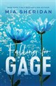 Falling for Gage 