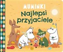 Najlepsi przyjaciele Muminki - Opracowanie Zbiorowe