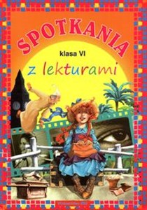 Spotkania z lekturami klasa VI