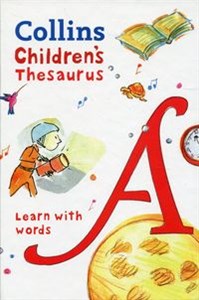 Collins Children's Thesaurus Learn with words