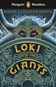 Penguin Readers Starter Level Loki and the Giants - Lancelyn Roger Green
