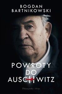 Powroty do Auschwitz - Księgarnia UK