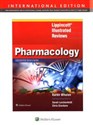 Lippincott Illustrated Reviews Pharmacology  - Karen Whalen, Sarah Lerchenfeldt, Chris Giordano