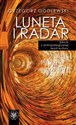 Luneta i radar Szkice z antropologicznej teorii kultury - Grzegorz Godlewski