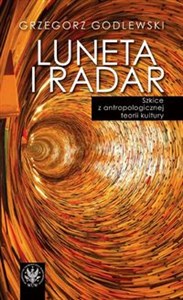 Luneta i radar Szkice z antropologicznej teorii kultury - Księgarnia Niemcy (DE)