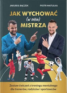 Jak wychować (w sobie) mistrza - Księgarnia UK