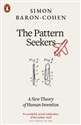 The Pattern Seekers A New Theory of Human Invention