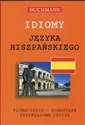 Idiomy języka hiszpańskiego tłumaczenie komentarz przykładowe użycia