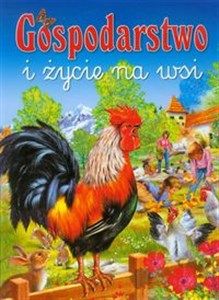 Gospodarstwo i życie na wsi