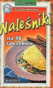 Naleśniki na 90 sposobów