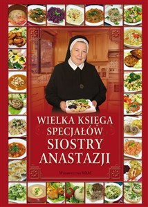 Wielka księga specjałów siostry Anastazji - Księgarnia UK