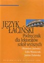 Język łaciński Podręcznik dla lektoratów szkół wyższych - Oktawiusz Jurewicz, Lidia Winniczuk, Janina Żuławska