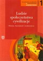 Ludzie społeczeństwa cywilizacje podręcznik część 1 zakres podstawowy Szkoła ponadgimnazjalna