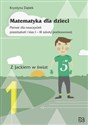 Matematyka dla dzieci Pomoc dla nauczycieli przedszkoli i klas 1-3 szkoły podstawowej Z Jackiem w świat - Krystyna Dąbek