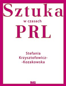 Sztuka w czasach PRL